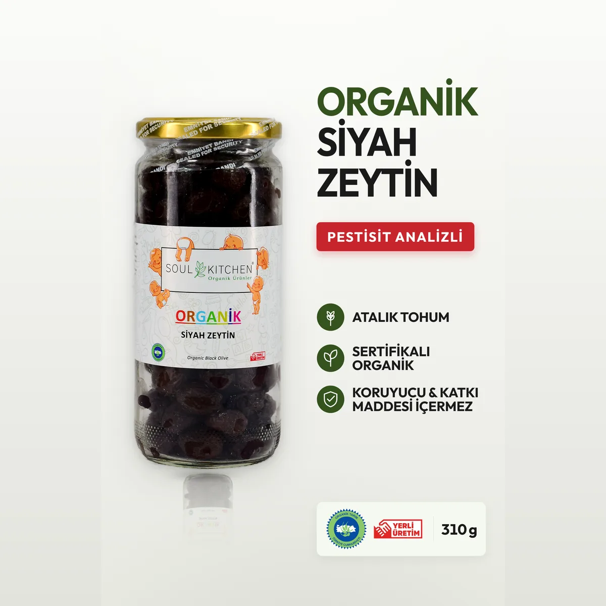 Soul Kitchen Organik Siyah Zeytin 310 GR